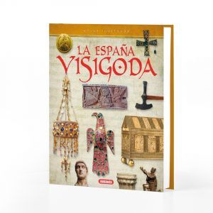 La España visigoda Atlas Ilustrado