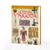 La España visigoda Atlas Ilustrado